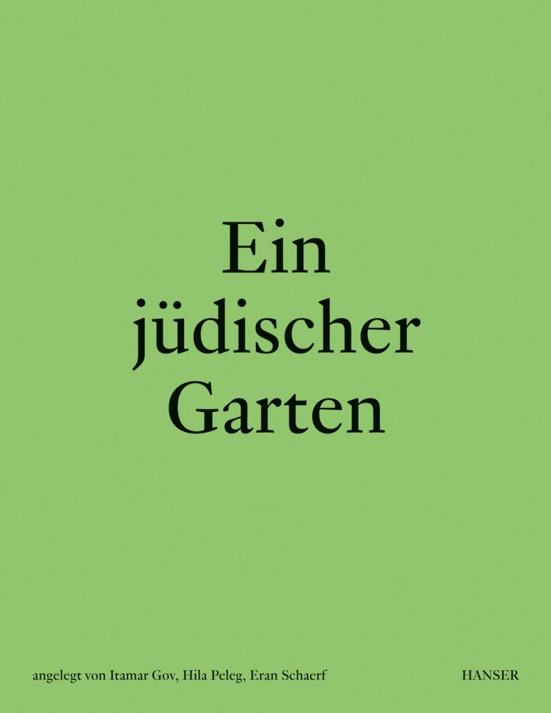 Ein jüdischer Garten