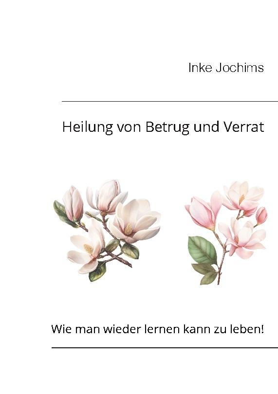 Buchcover: Heilung von Betrug und Verrat