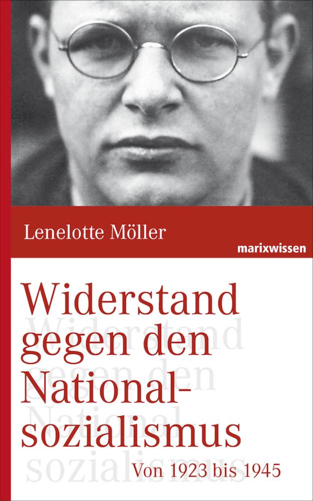 Buchcover: Widerstand gegen den Nationalsozialismus