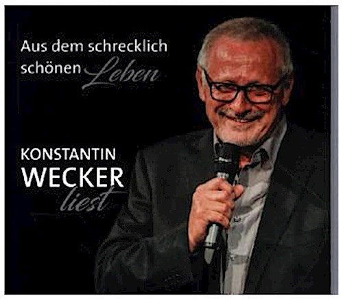 Aus dem schrecklich schönen Leben,1 Audio-CD