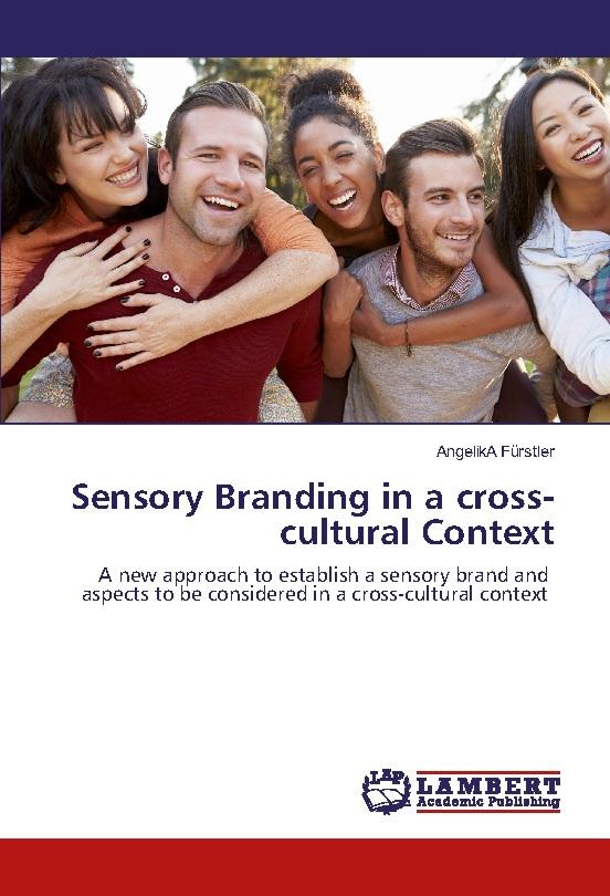 Sensory Branding in a cross-cultural Context