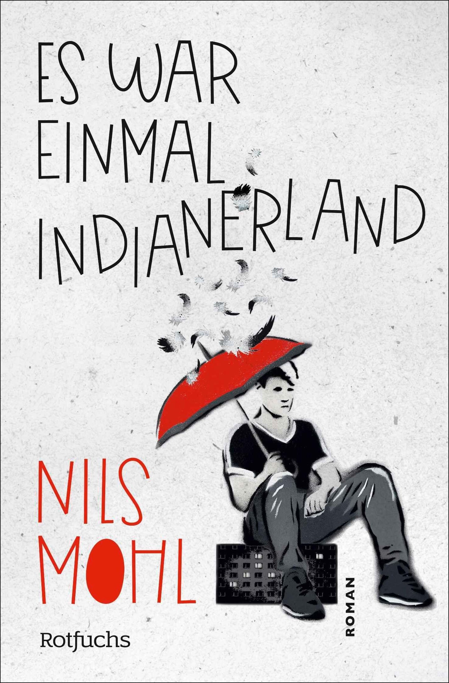 Mohl, Nils/Es war einmal Indianerland