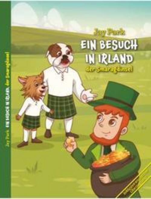 Ein Besuch in Irland, der Smaragdinsel