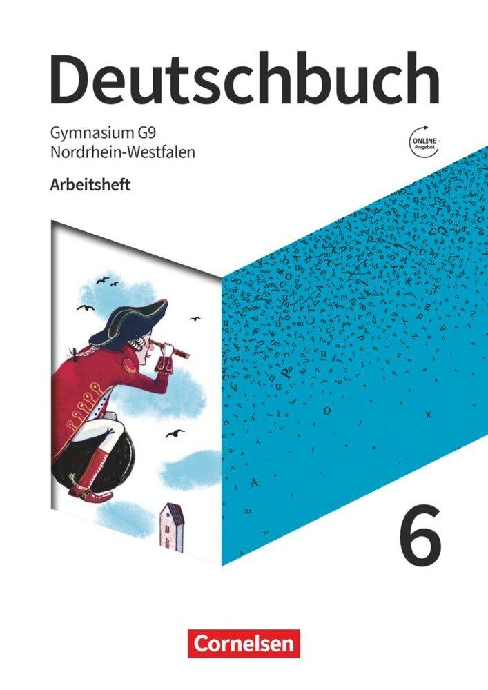 Deutschbuch Gymnasium 6. Schuljahr - Nordrhein-Westfalen - Neue Ausgabe - Arbeitsheft mit