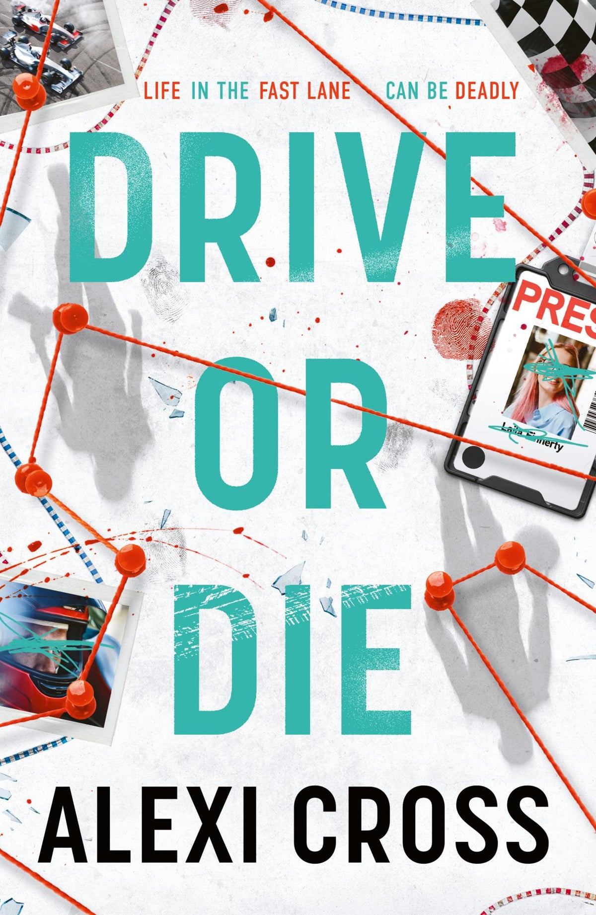 Drive or Die