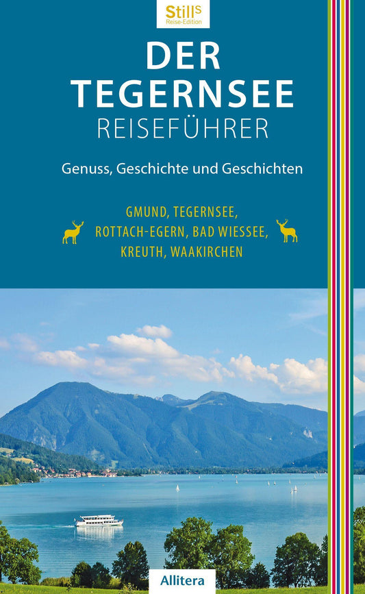 Der Tegernsee Reiseführer (6. Auflage)