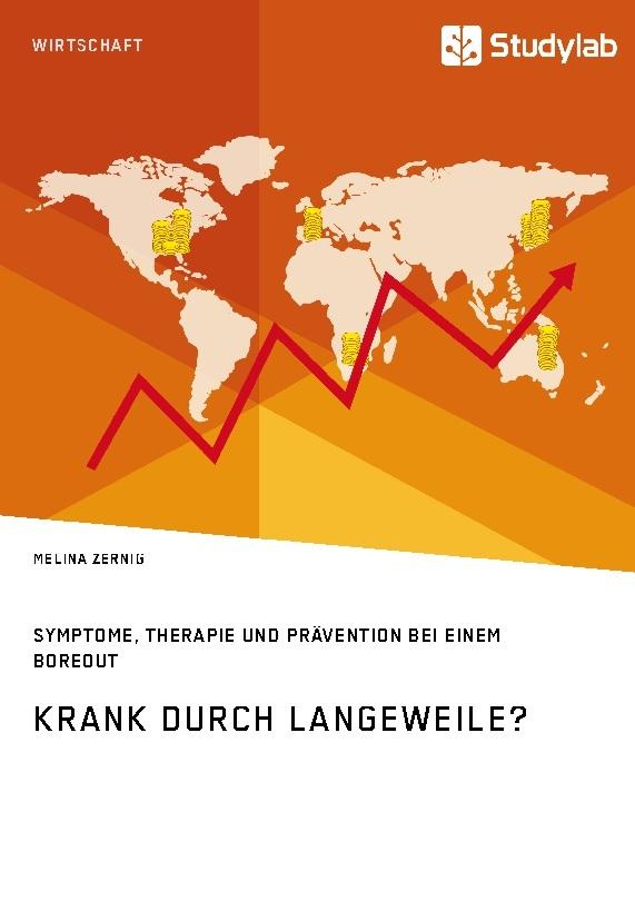Krank durch Langeweile? Symptome, Therapie und Prävention bei einem Boreout