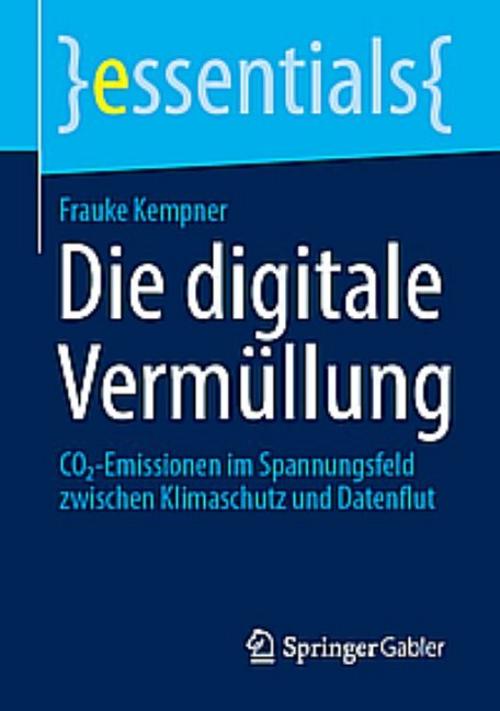 Die digitale Vermüllung