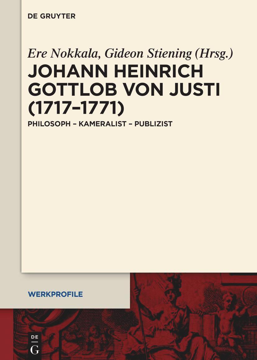 Johann Heinrich Gottlob von Justi (1717-1771)