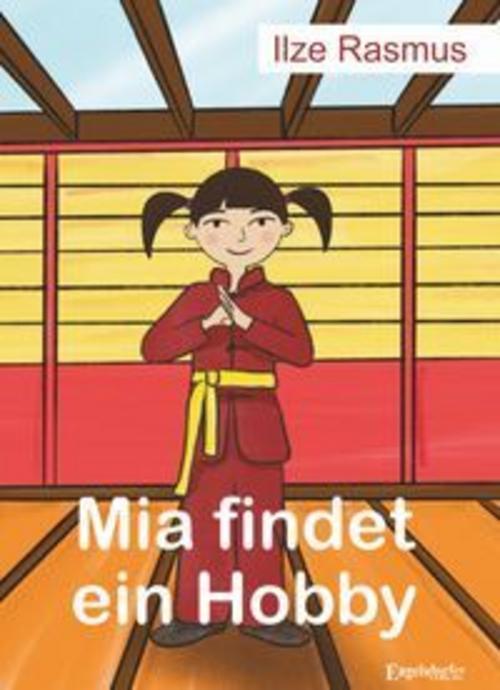 Mia findet ein Hobby
