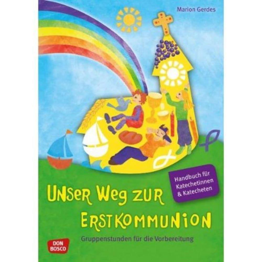 Buchcover: Unser Weg zur Erstkommunion - Handbuch und Begleitmappe