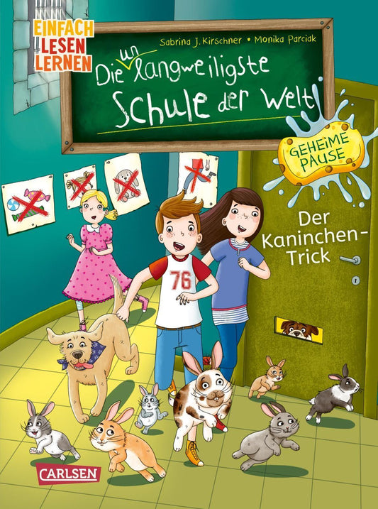 Kirschner, Sabrina J./Die unlangweiligste Schule der Welt. Geheime Pause 3: Der Kaninchen
