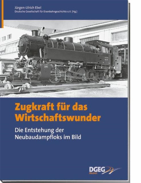 Buchcover: Zugkraft für das Wirtschaftswunder