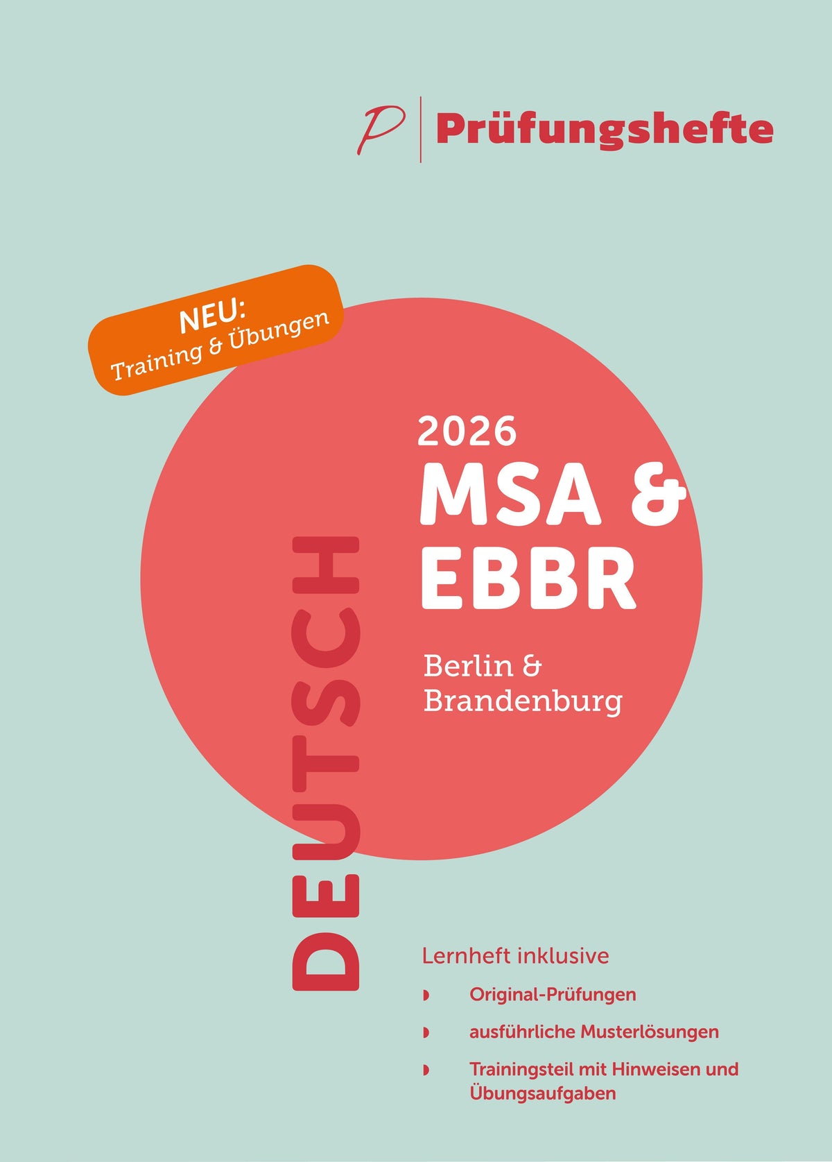 Buchcover: Prüfungsheft & Training - 2026 Deutsch MSA und eBBR - Berlin und Brandenburg - Original-Prüfungen und Lösungen