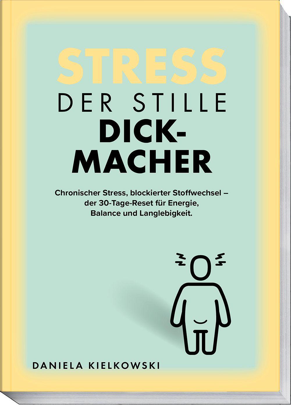 Der stille Dickmacher: Wie chronischer Stress den Stoffwechsel blockiert – und wie Sie ihn in 30 Tagen wieder aktivieren