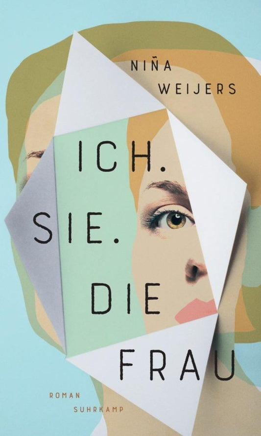 Ich. Sie. Die Frau