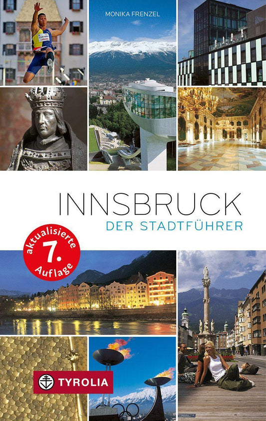 Innsbruck. Der Stadtführer