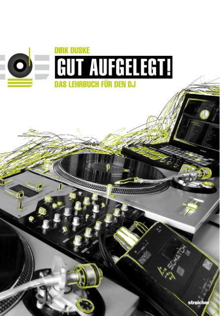 Buchcover: Gut Aufgelegt! Das Lehrbuch für den DJ inkl. DVD