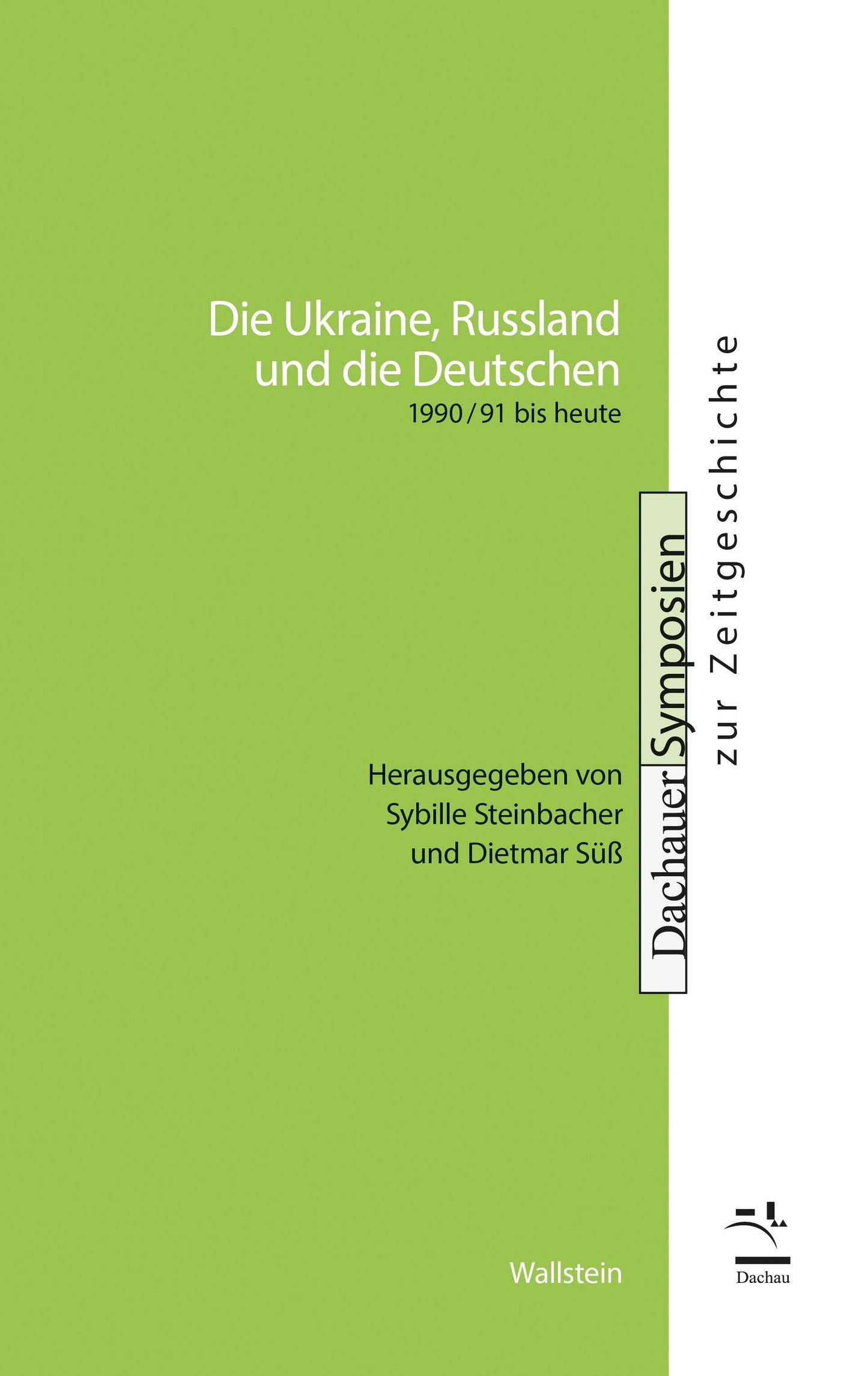 Die Ukraine, Russland und die Deutschen