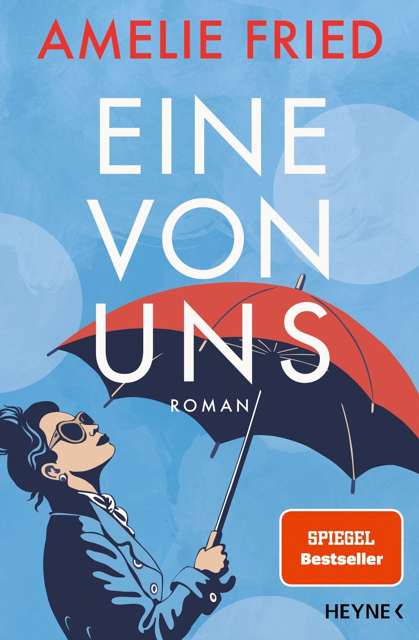 Fried, Amelie/Eine von uns