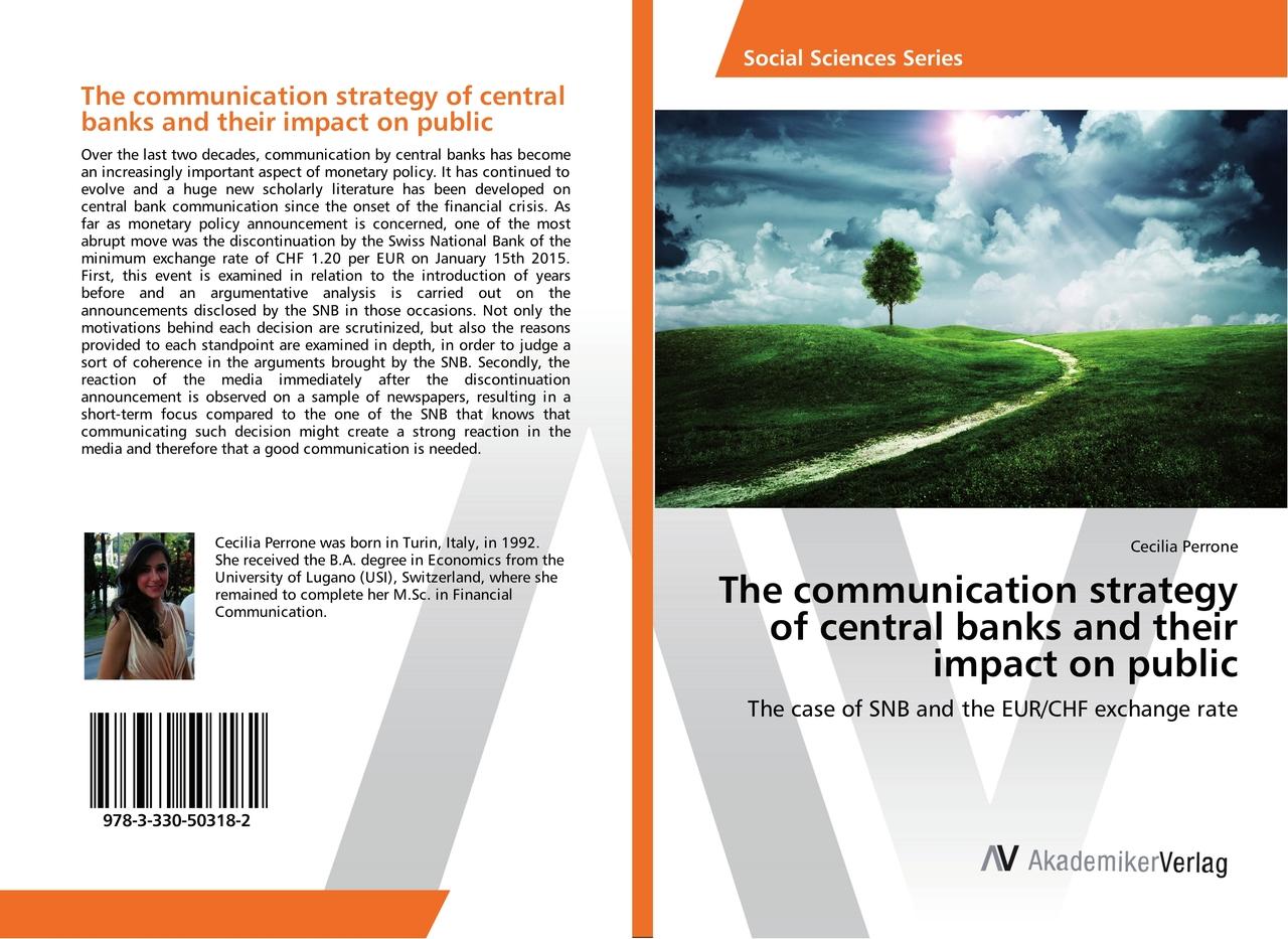 The communication strategy of central banks and their impact on public