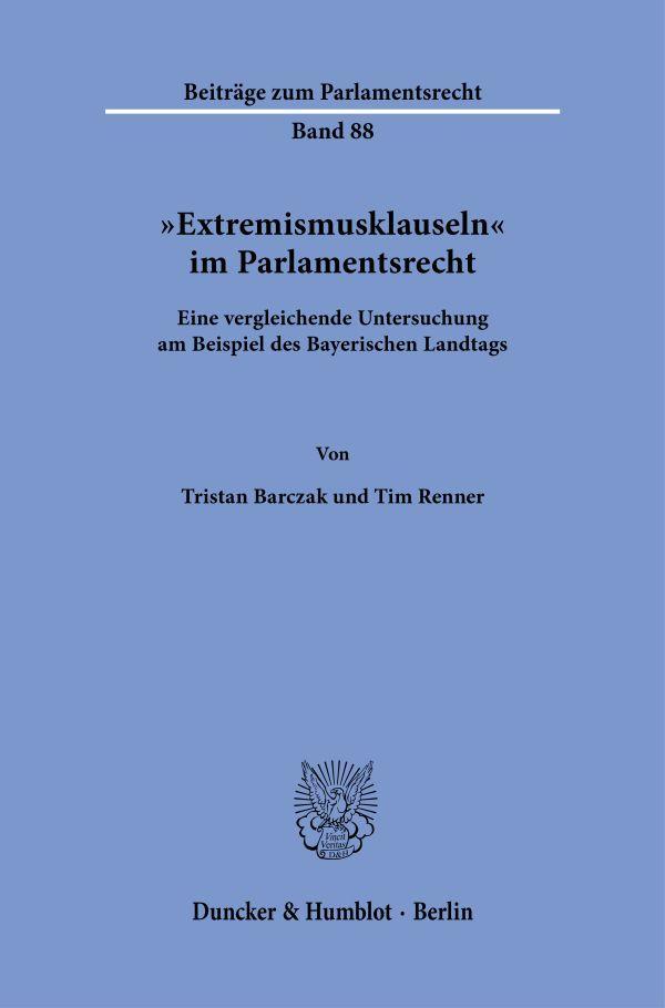 \"Extremismusklauseln\" im Parlamentsrecht