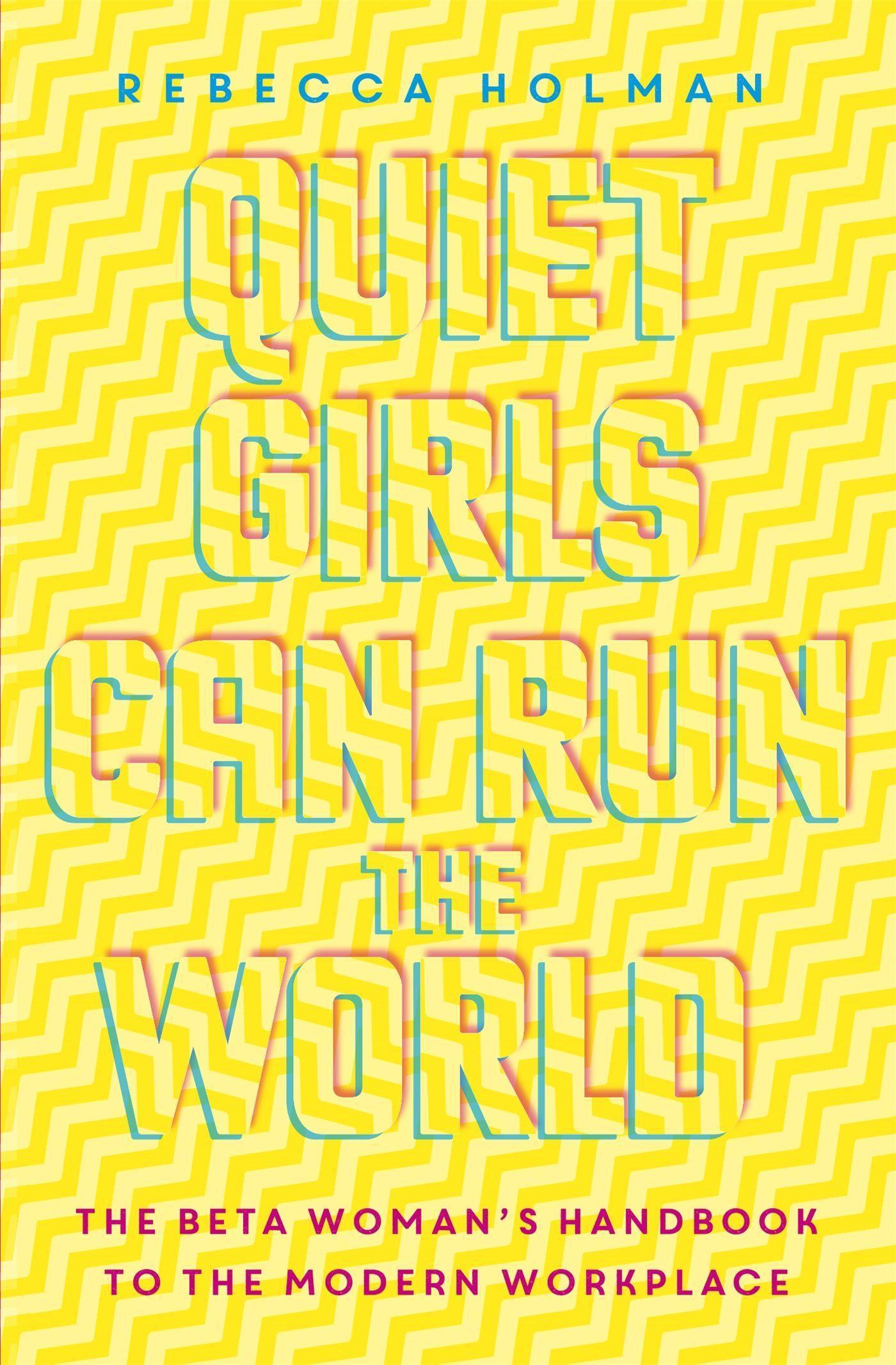 Buchcover: Quiet Girls Can Run the World