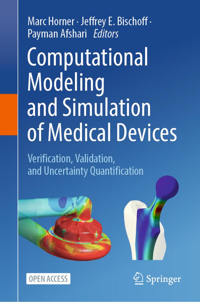 Computational Modeling and Simulation of Medical Devices