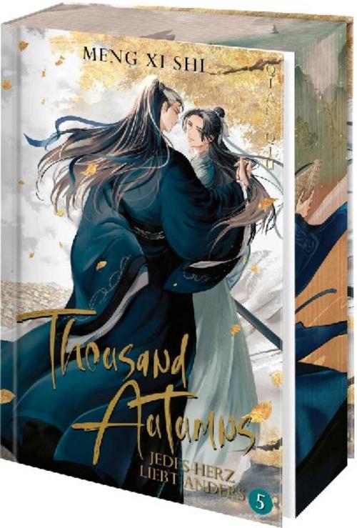 Thousand Autumns. Buch 5: Jedes Herz liebt anders | Die chinesische Boys Love endlich auf Deutsch! Streng limitierte Erstauflage mit Farbschnitt (Qian Qiu, Band 5)