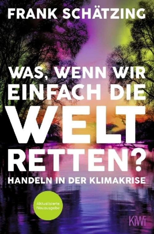 Buchcover: Was, wenn wir einfach die Welt retten?