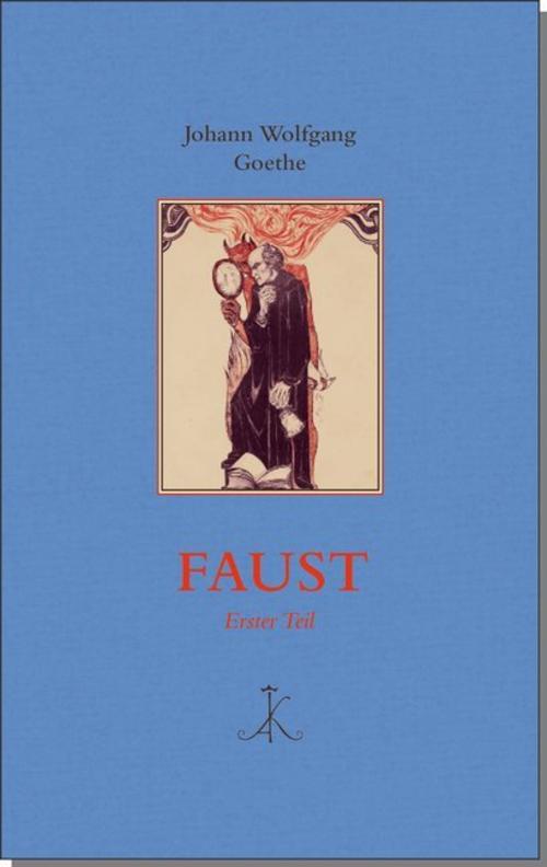 Faust. Erster Teil