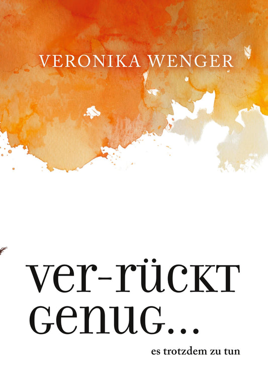 Verrückt genug