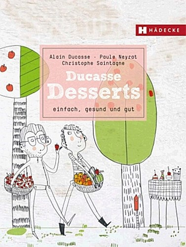 Buchcover: Ducasse Desserts