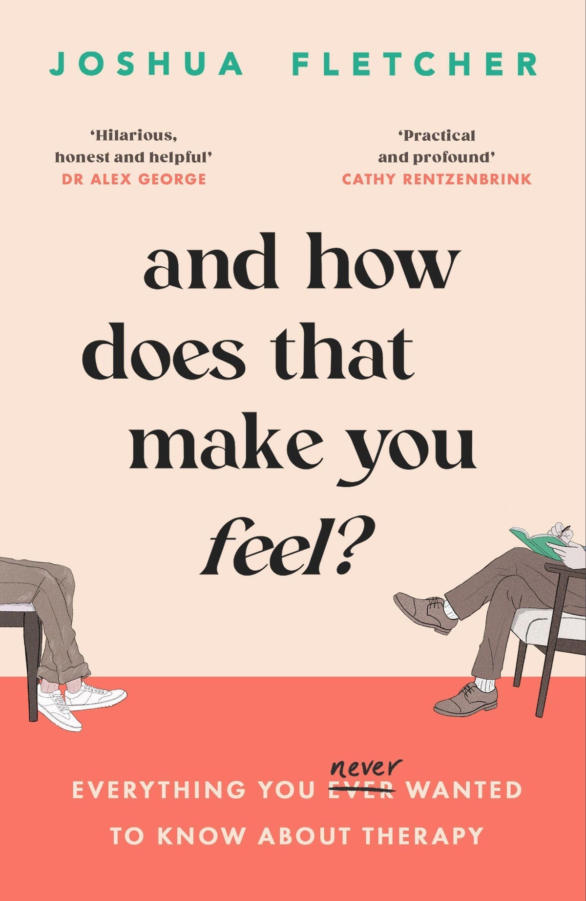 Buchcover: And How Does That Make You Feel?