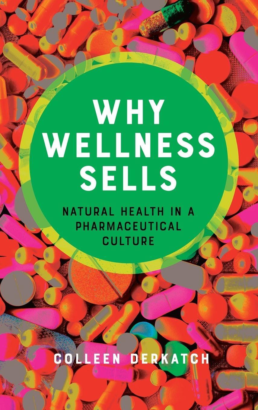 Buchcover: Why Wellness Sells