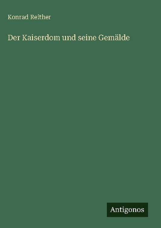 Der Kaiserdom und seine Gemälde