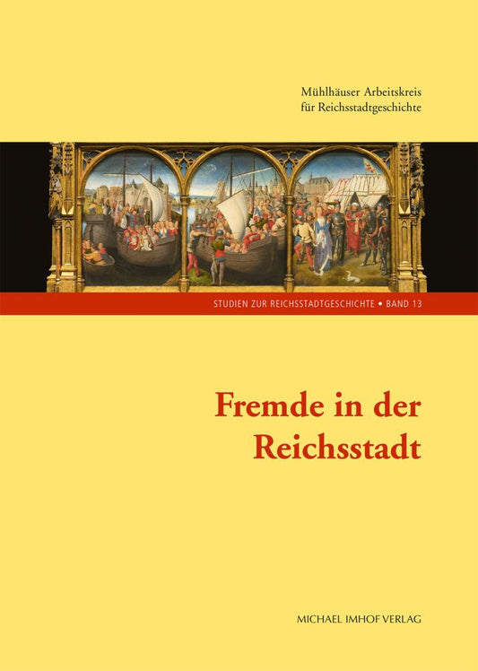 Fremde in der Reichsstadt