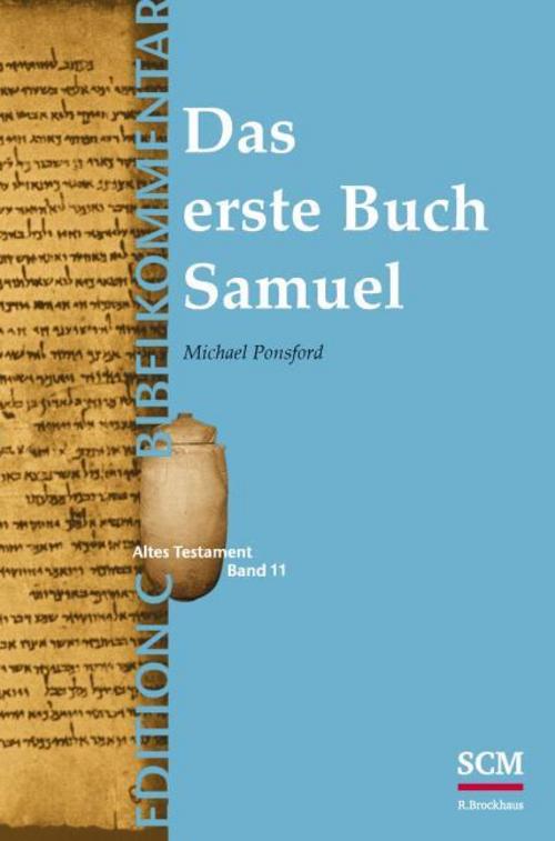 Das erste Buch Samuel (Edition C/AT/Band 11)