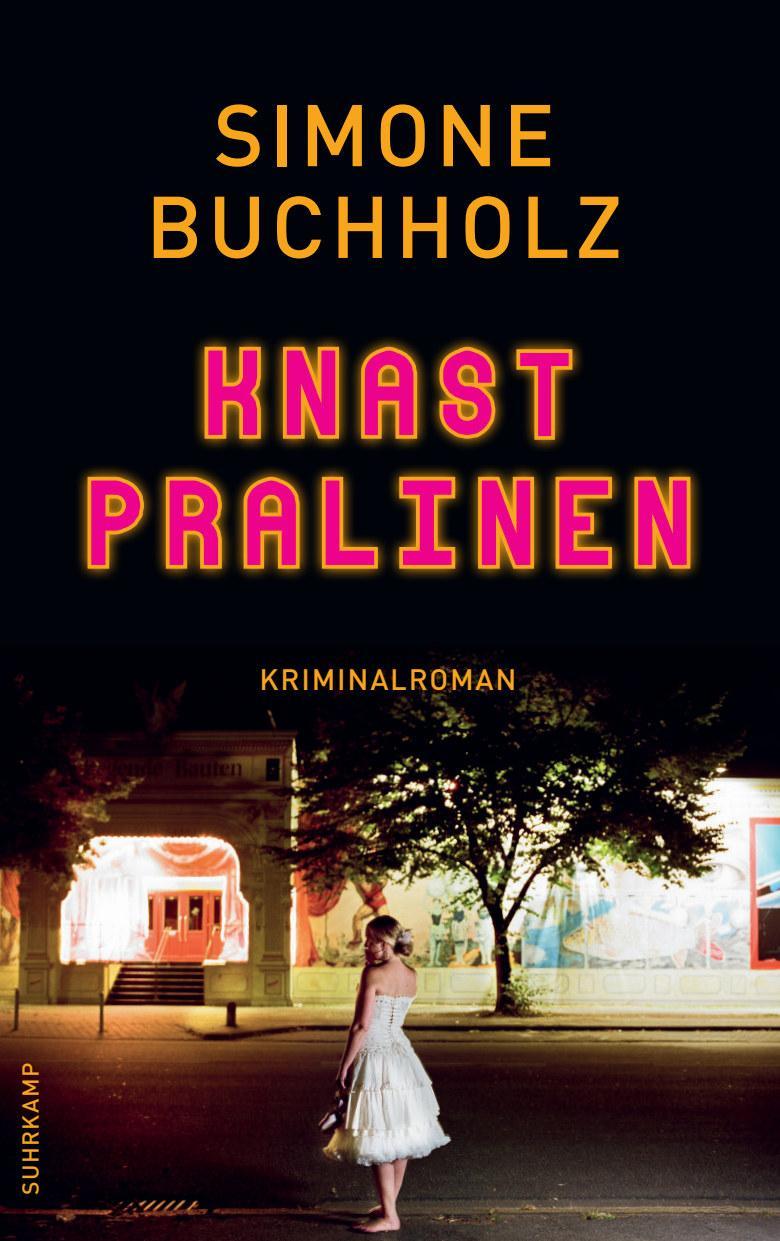 Knastpralinen - Kriminalroman (Chastity-Riley-Serie 2)