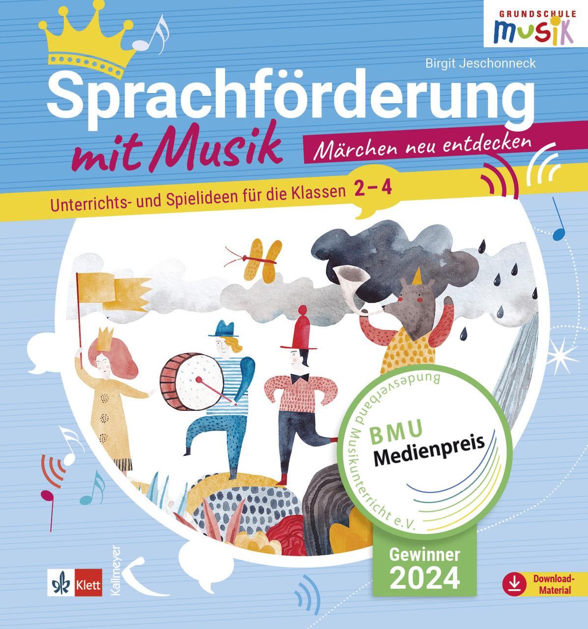 Sprachförderung mit Musik - Märchen neu entdecken