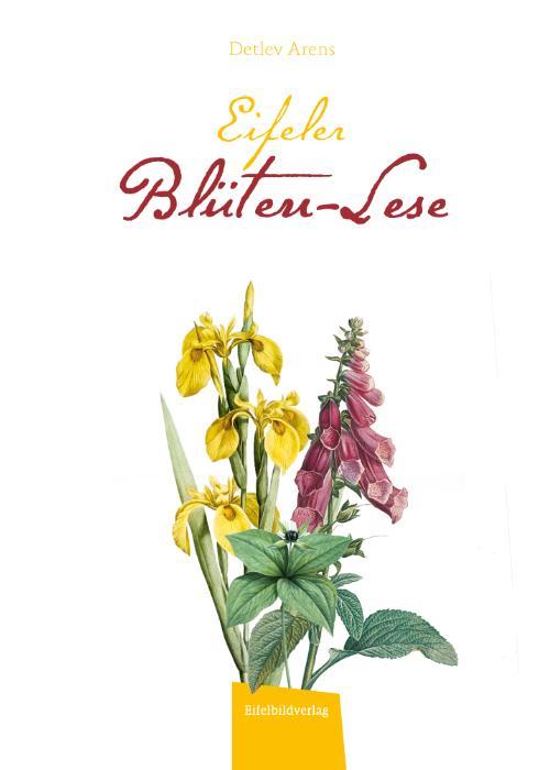 Buchcover: Eifeler Blüten-Lese