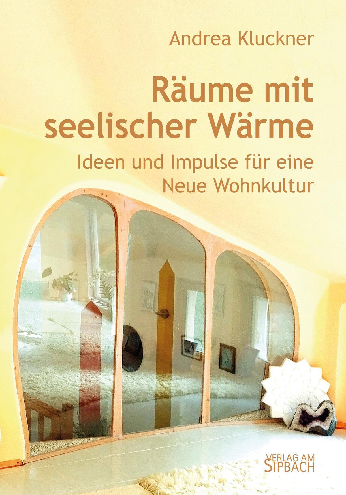 Buchcover: RÄUME MIT SEELISCHER WÄRME