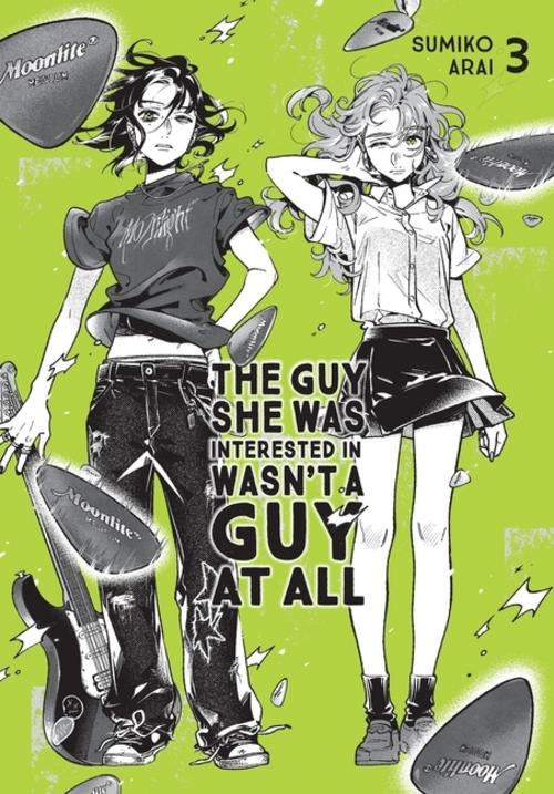 The Guy She Was Interested In Wasn't a Guy at All, Vol. 3