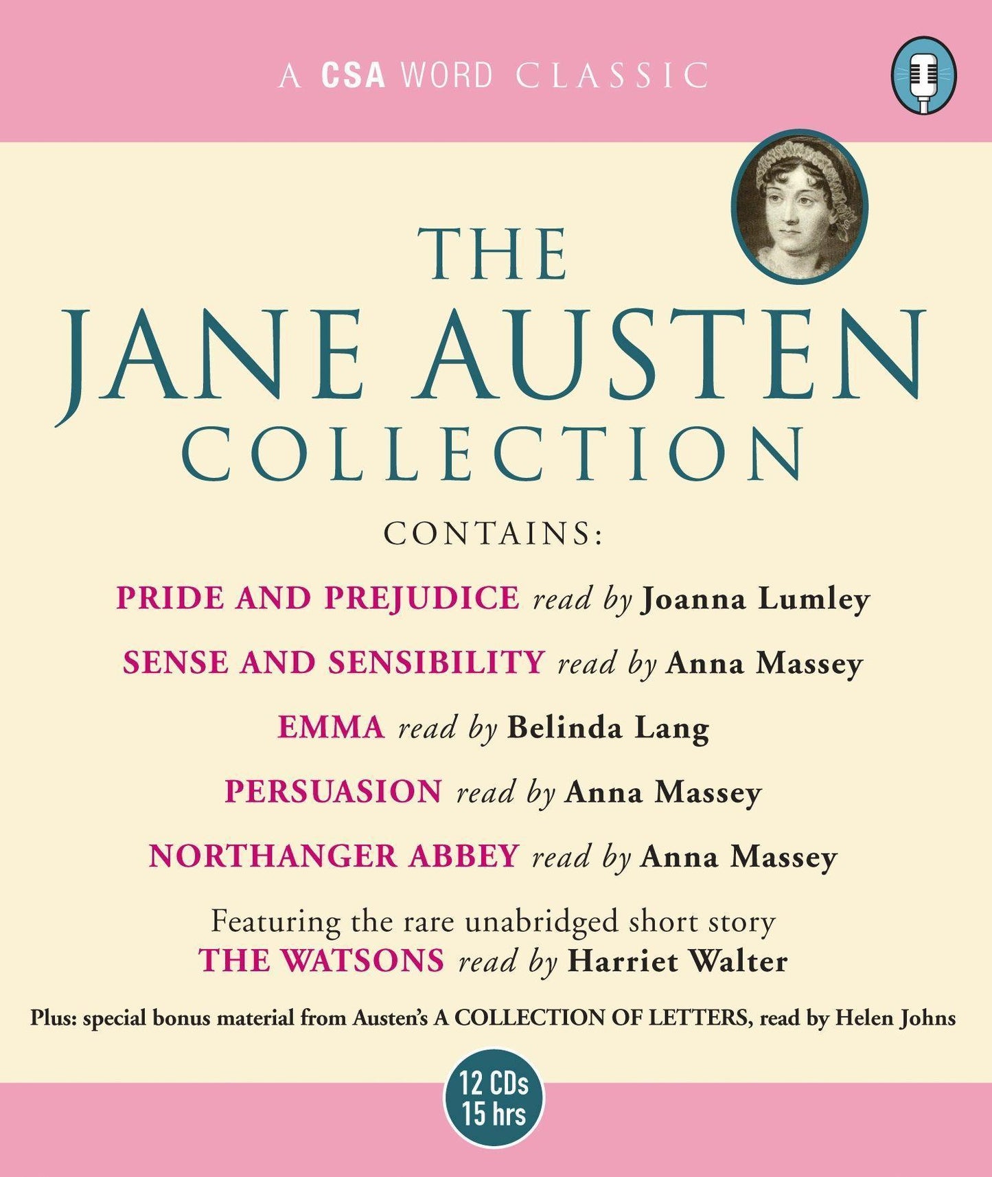The Jane Austen Collection: \"Sense and Sensibility\", \"Pride and Prejudice\", \"Emma\", \"Northanger Abbey\", \"Persuasion\" AND \"The Watsons\" (Unabridged)