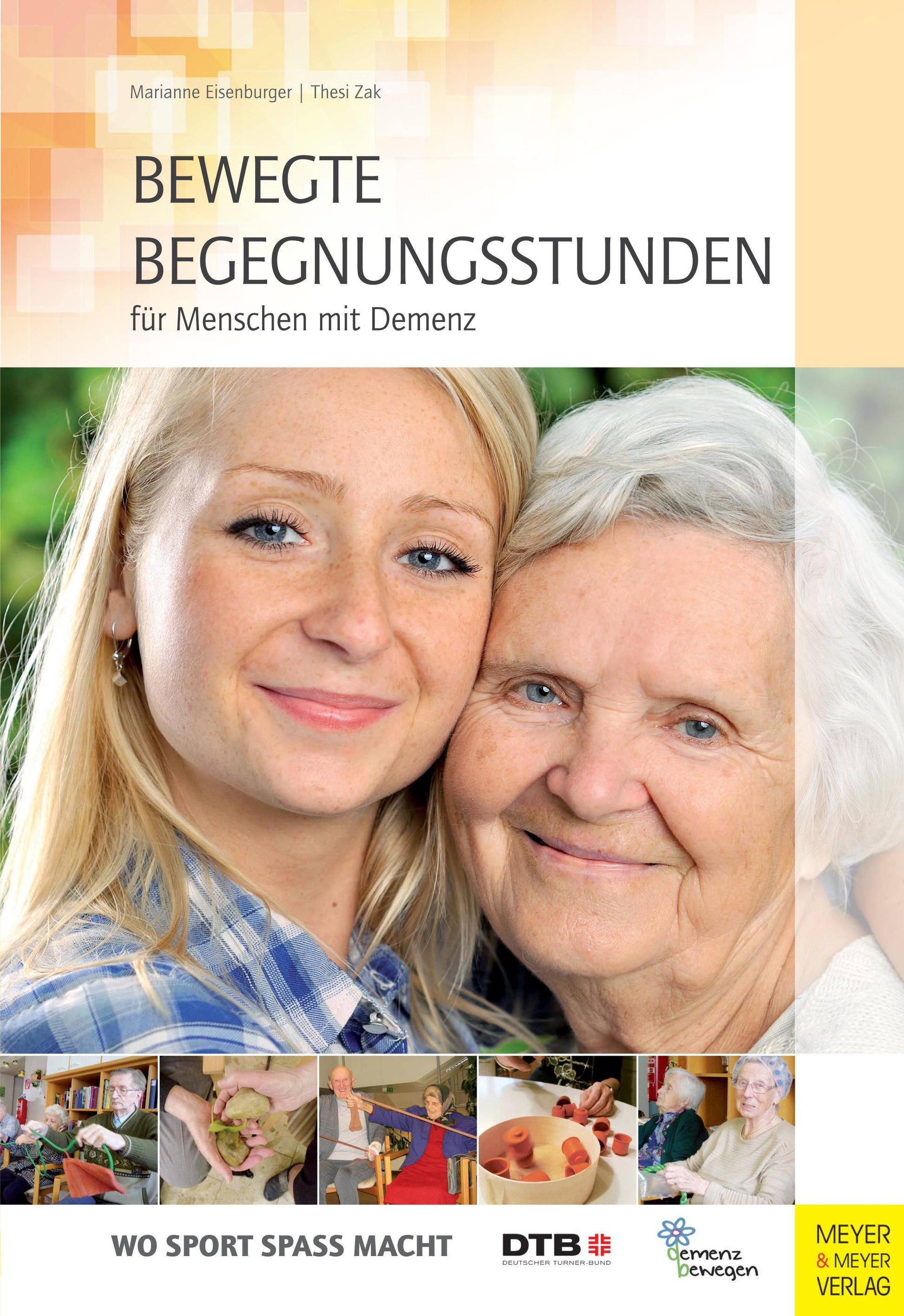 Buchcover: Bewegte Begegnungsstunden für Menschen mit Demenz