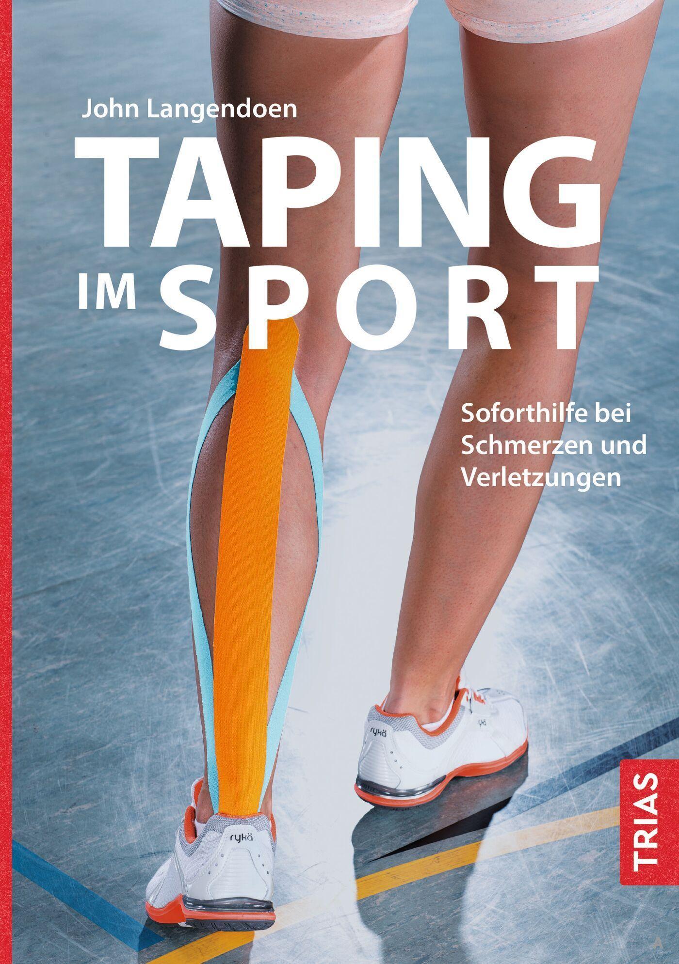 Taping im Sport: Soforthilfe bei Schmerzen und Verletzungen