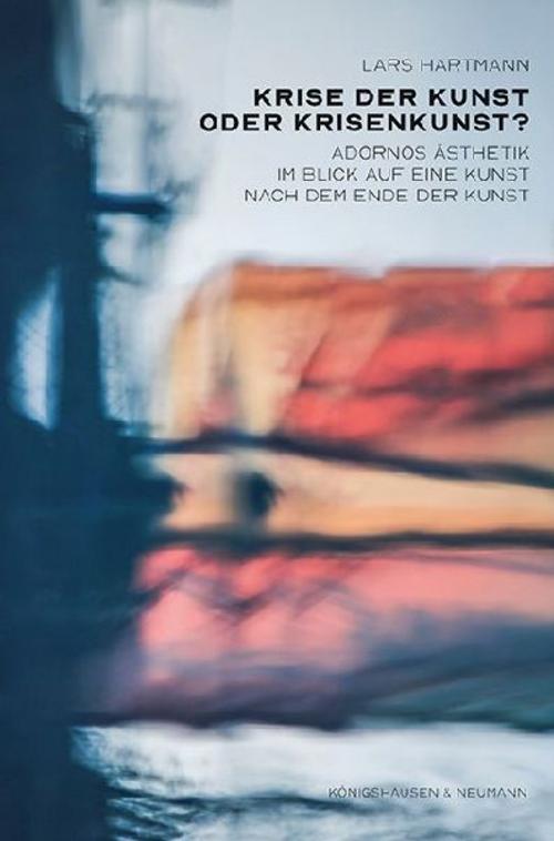 Krise der Kunst oder Krisenkunst?
