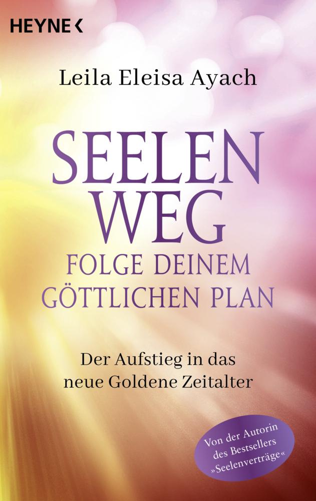 Buchcover: Seelenweg - Folge deinem göttlichen Plan