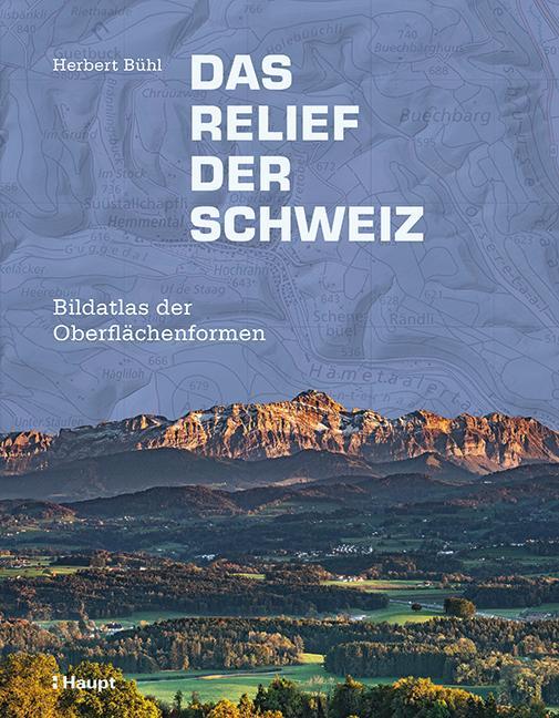 Buchcover: Das Relief der Schweiz