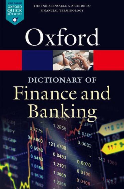 A Dictionary of Finance and Banking